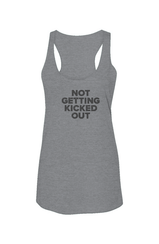 Not Getting Kicked Out Racerback Barn Tank Grey | Barn Garb Hockey Threads