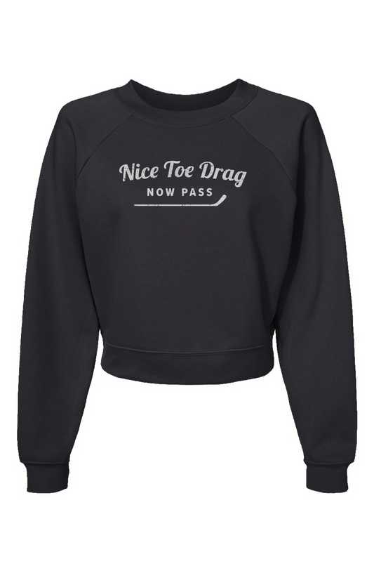 Raglan Rival Nice Toe Drag Now Pass Pullover Charcoal | Barn Garb Hockey Threads