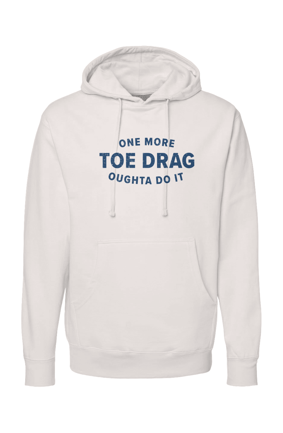 The Bench Boss One More Toe Drag Hoodie