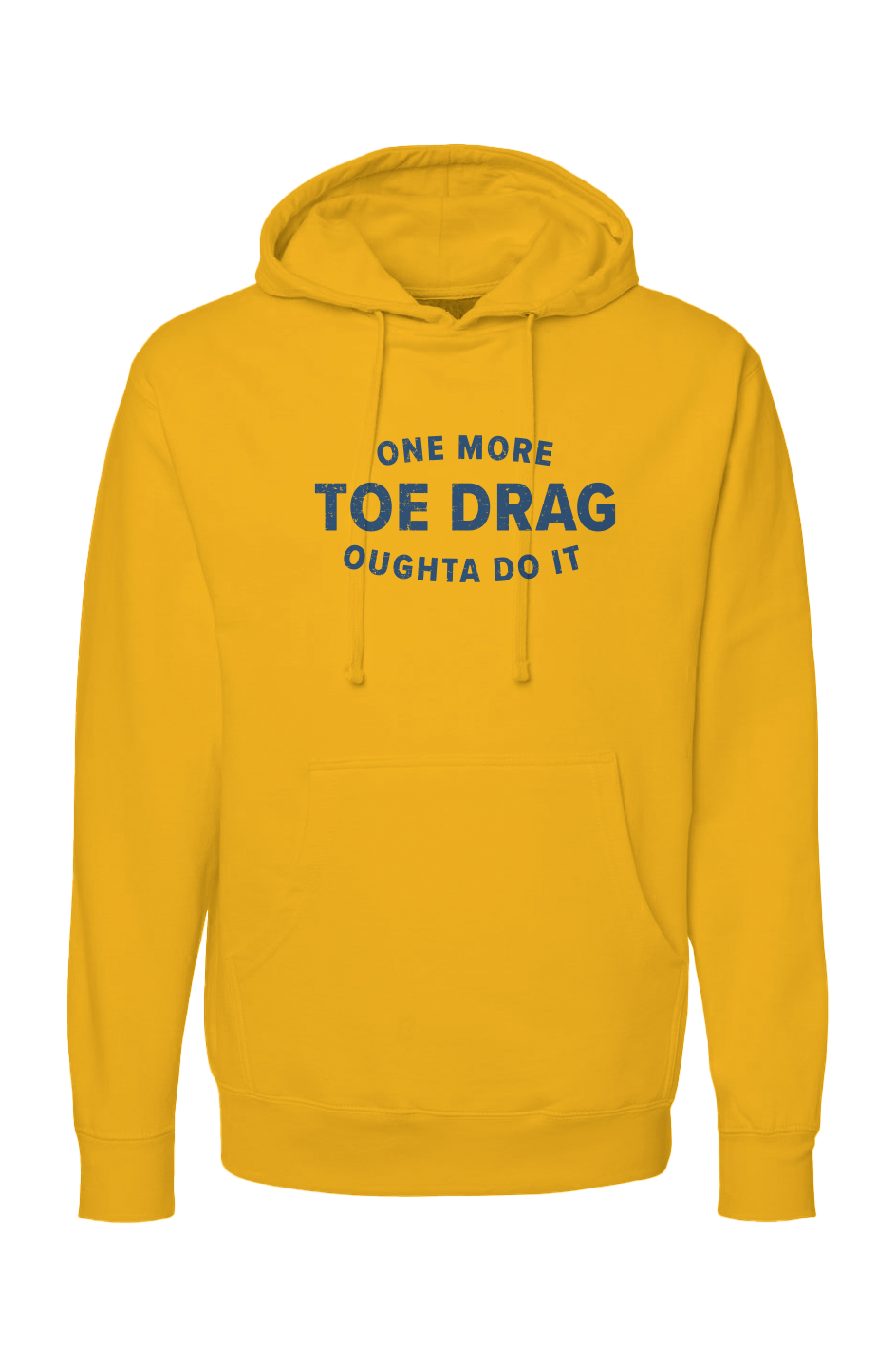 The Bench Boss One More Toe Drag Hoodie