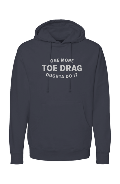 The Bench Boss One More Toe Drag Hoodie