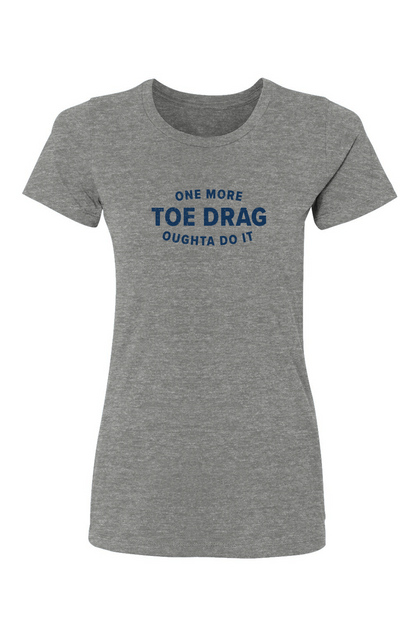 Barn Babe One More Toe Drag Tee