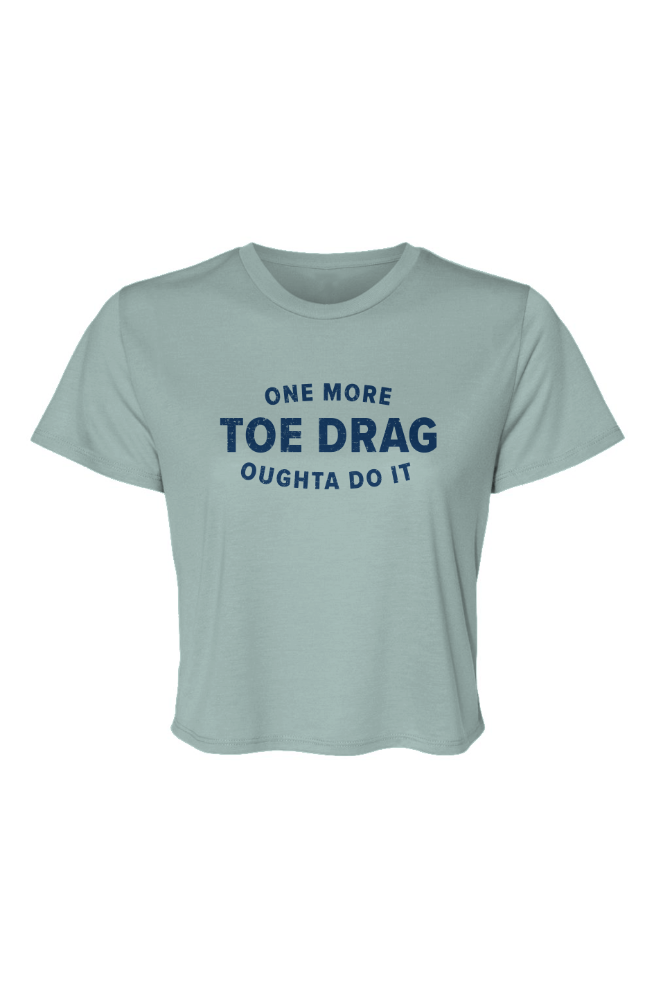 Barn Beauty One More Toe Drag Cropped Tee