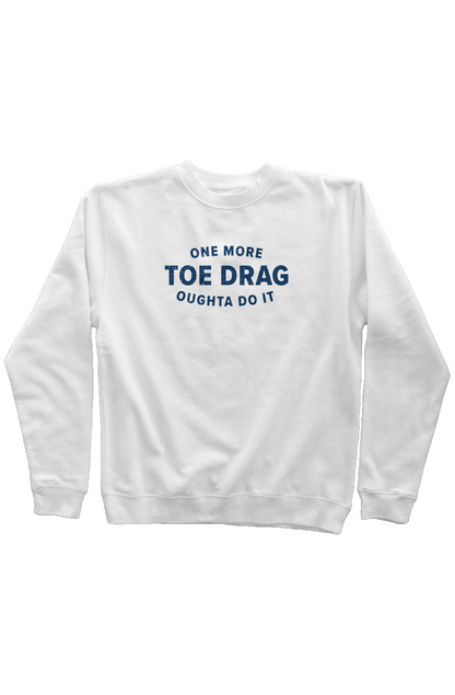 One More Toe Drag Rinkside Crewneck Sweatshirt