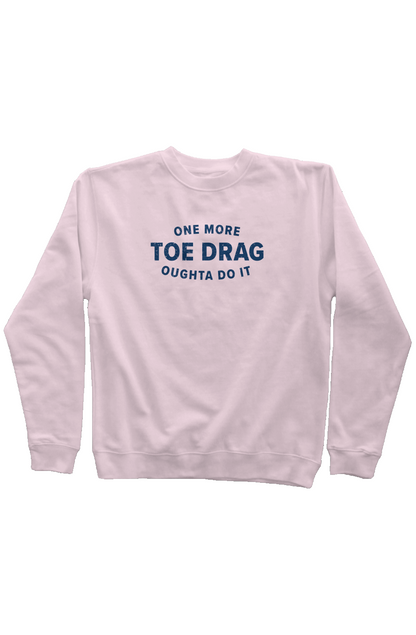 One More Toe Drag Rinkside Crewneck Sweatshirt