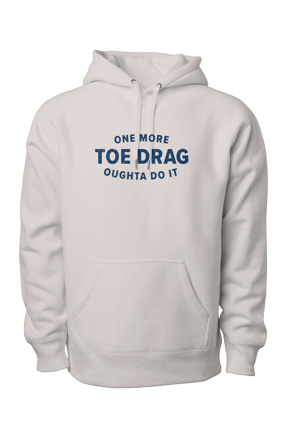 One More Toe Drag Legend Heavyweight Hoodie