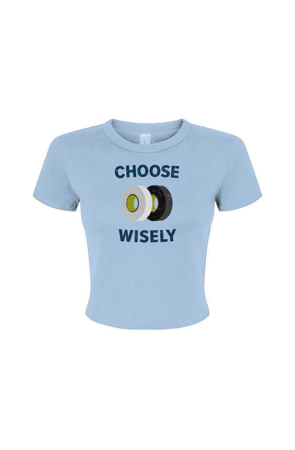 Barn Babe Choose Wisely Baby Tee Baby Blue | Barn Garb Hockey Threads