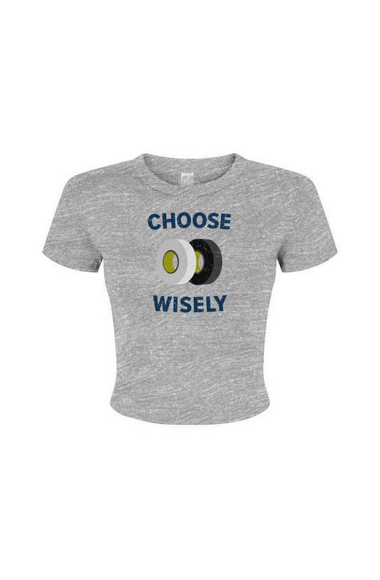 Barn Babe Choose Wisely Baby Tee Grey | Barn Garb Hockey Threads