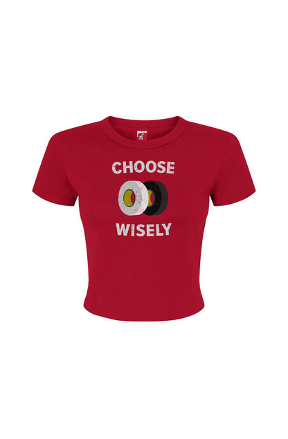 Barn Babe Choose Wisely Baby Tee Red | Barn Garb Hockey Threads
