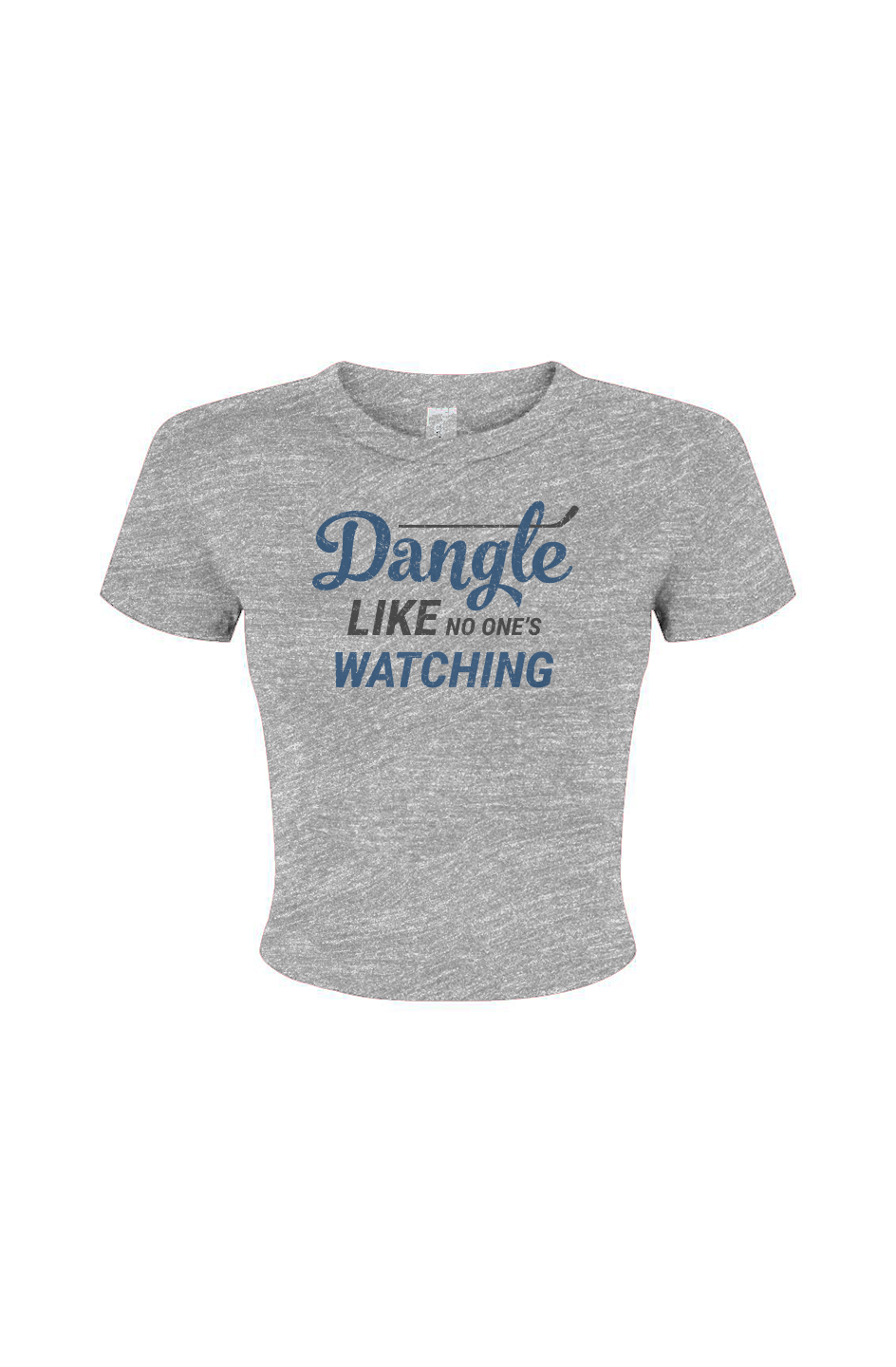Barn Babe Dangle Like No One's Watching Micro Rib Baby Tee Grey | Barn Garb Hockey Threads