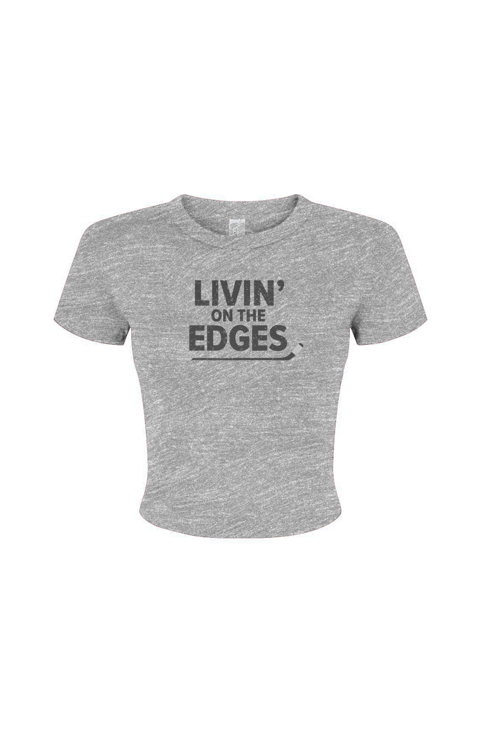 Barn Babe Livin' on the Edges Baby Tee Grey | Barn Garb Hockey Threads