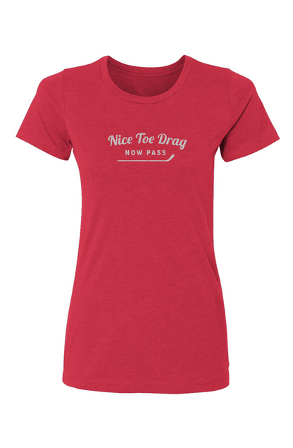 Barn Babe Nice Toe Drag Now Pass Tee Red | Barn Garb Hockey Threads