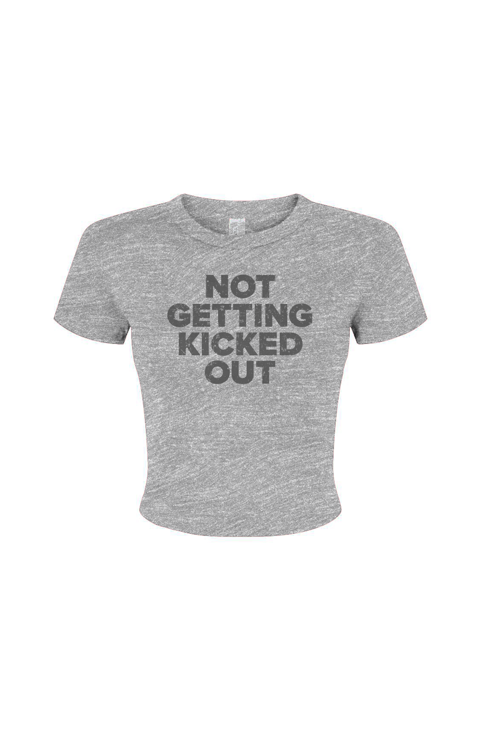 Barn Babe No Getting Kicked Out Baby Tee Grey | Barn Garb Hockey Threads