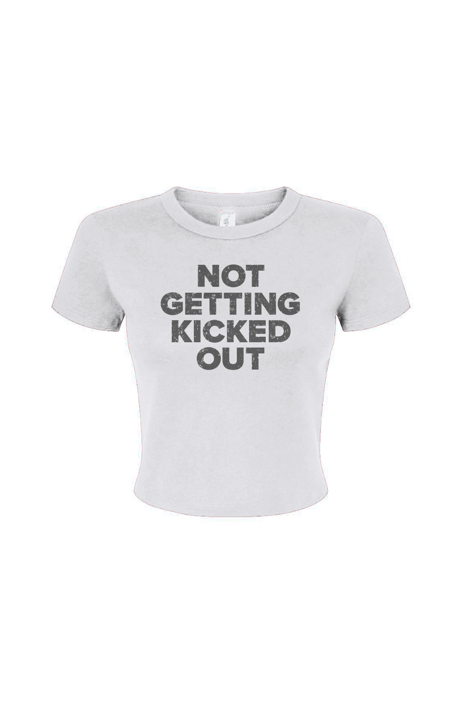 Barn Babe No Getting Kicked Out Baby Tee White | Barn Garb Hockey Threads