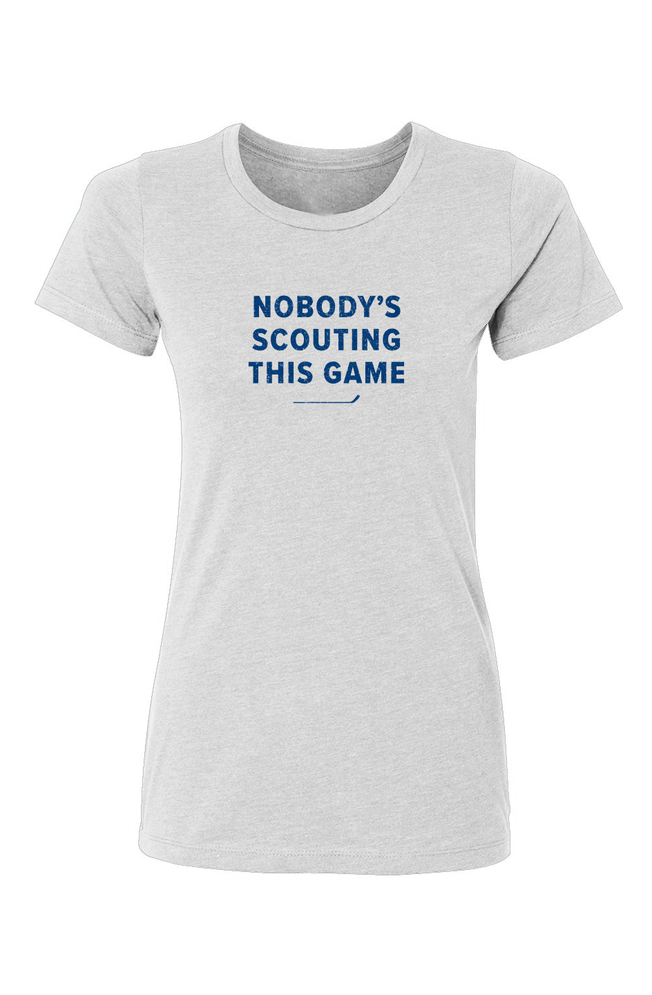 Barn Babe Nobody's Scouting This Game Tee White | Barn Garb Hockey Threads