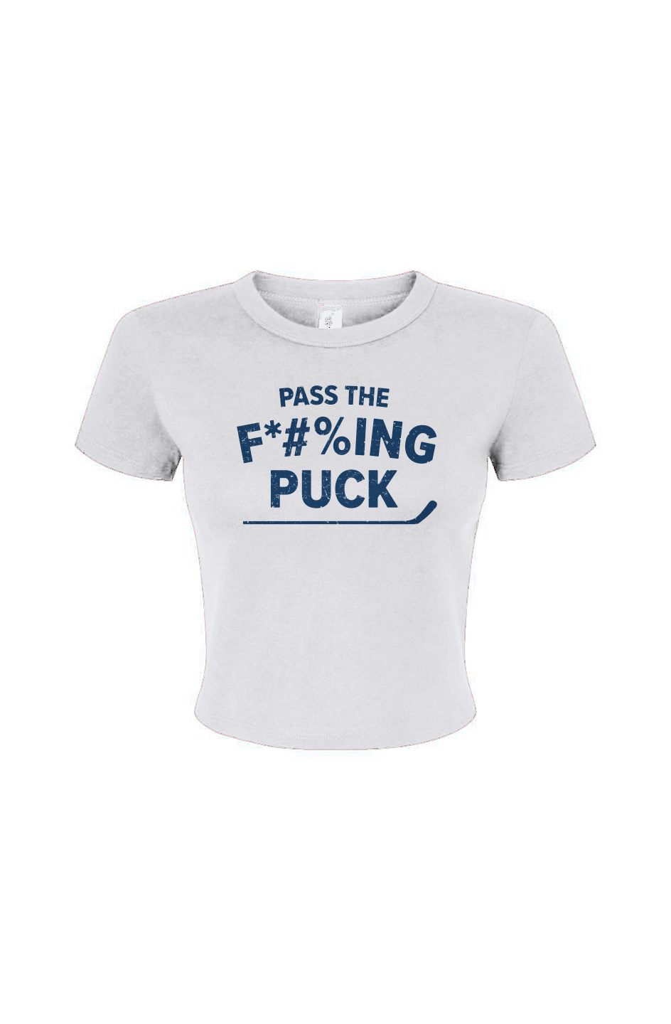 Barn Babe Pass the F*#%ing Puck Baby Tee White | Barn Garb Hockey Threads