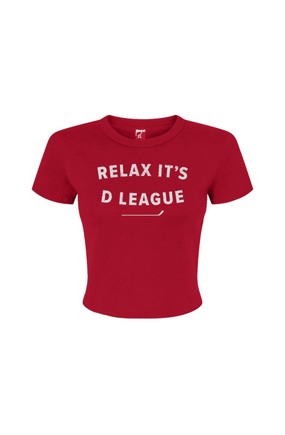 Barn Babe Relax it's D League Baby Tee Red | Barn Garb Hockey Threads