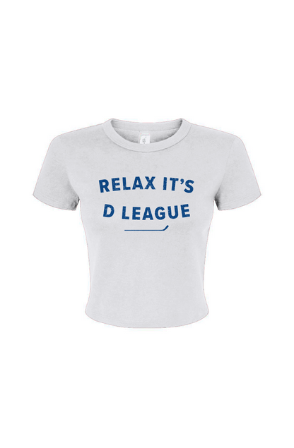 Barn Babe Relax it's D League Baby Tee White | Barn Garb Hockey Threads