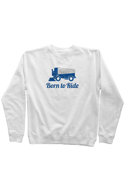 Born to Ride Rinkside Crewneck Sweatshirt White | Barn Garb Hockey Threads
