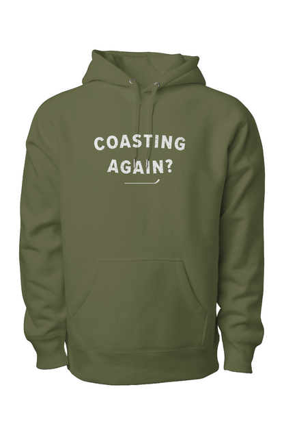 Coasting Again? Legend Heavyweight Hoodie Military Green | Barn Garb Hockey Threads