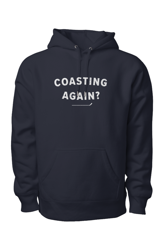 Coasting Again? Legend Heavyweight Hoodie Navy Blue | Barn Garb Hockey Threads