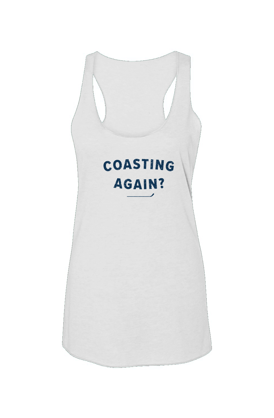Coasting Again? Racerback Barn Tank White | Barn Garb Hockey Threads