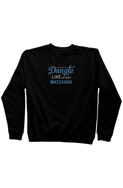 Dangle Like No One's Watching Rinkside Crewneck Sweatshirt Black | Barn Garb Hockey Threads