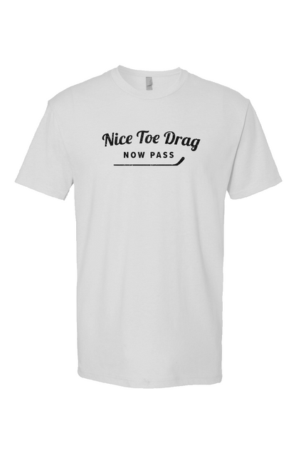 Nice Toe Drag Now Pass Breakaway Performance Tee White | Barn Garb Hockey Threads