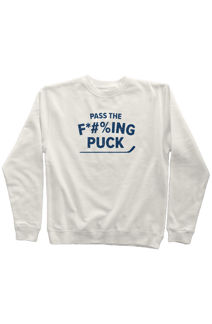 Pass the F*#%ing Puck Rinkside Crewneck Sweatshirt Bone | Barn Garb Hockey Threads