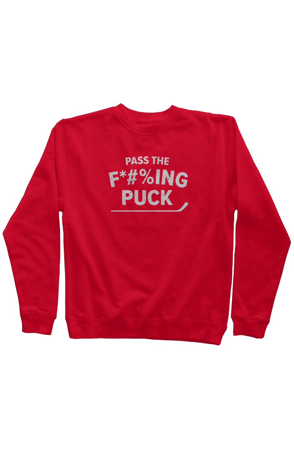 Pass the F*#%ing Puck Rinkside Crewneck Sweatshirt Red | Barn Garb Hockey Threads