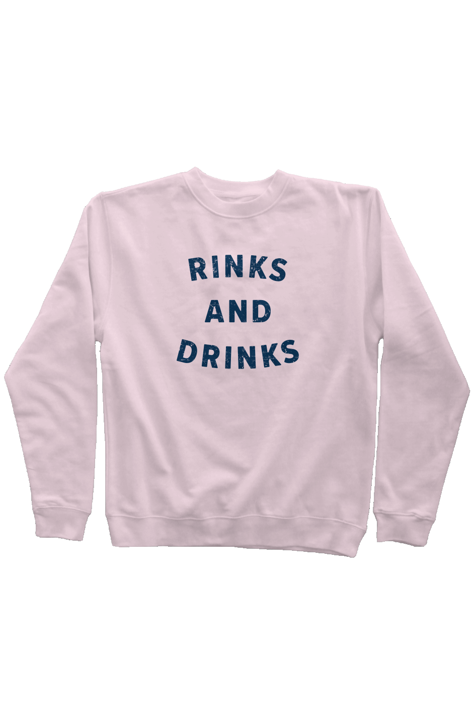 Rinks and Drinks Rinkside Crewneck Sweatshirt Pink | Barn Garb Hockey Threads