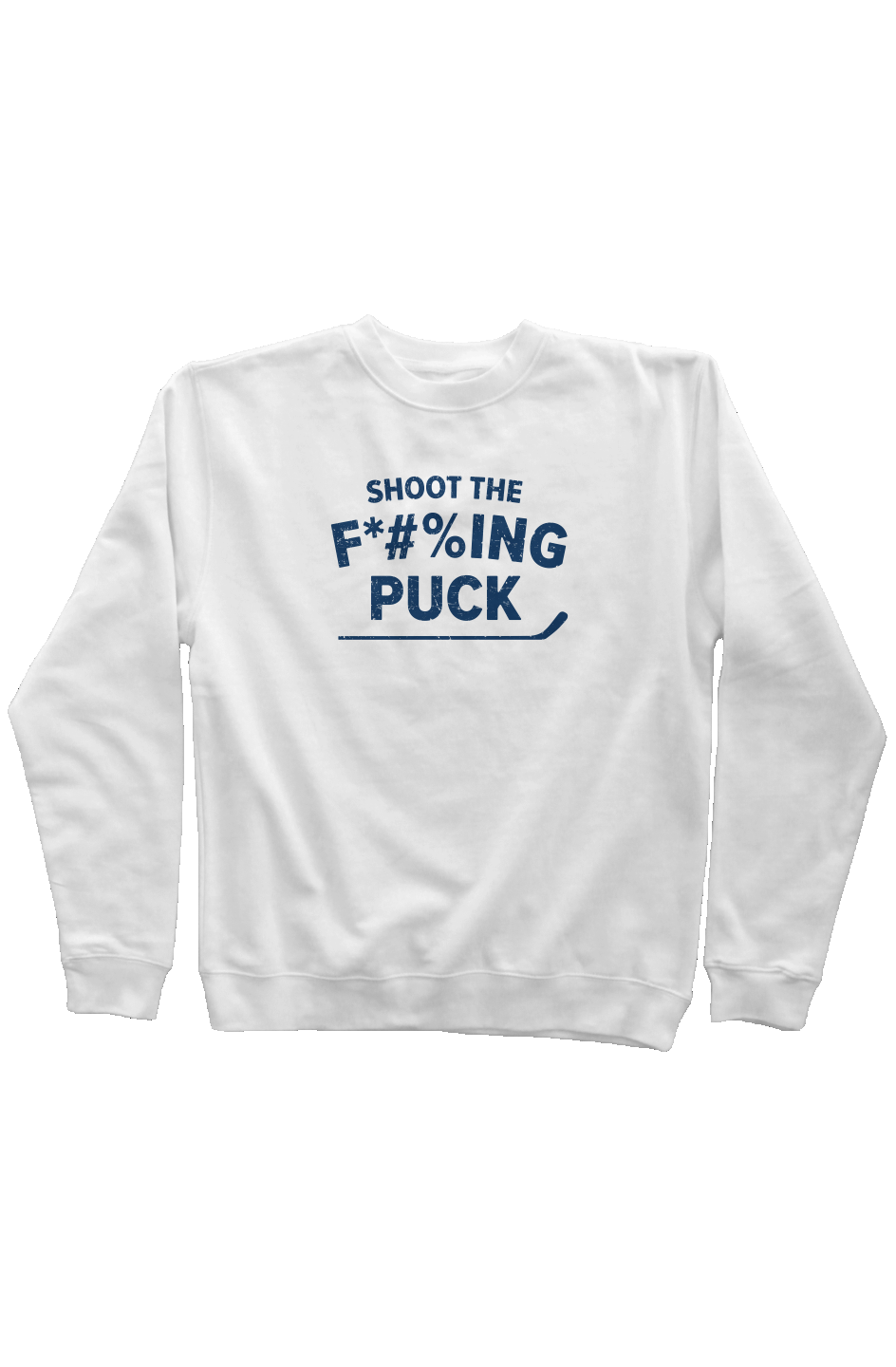 Shoot the F*#%ing Puck Rinkside Crewneck Sweatshirt White | Barn Garb Hockey Threads
