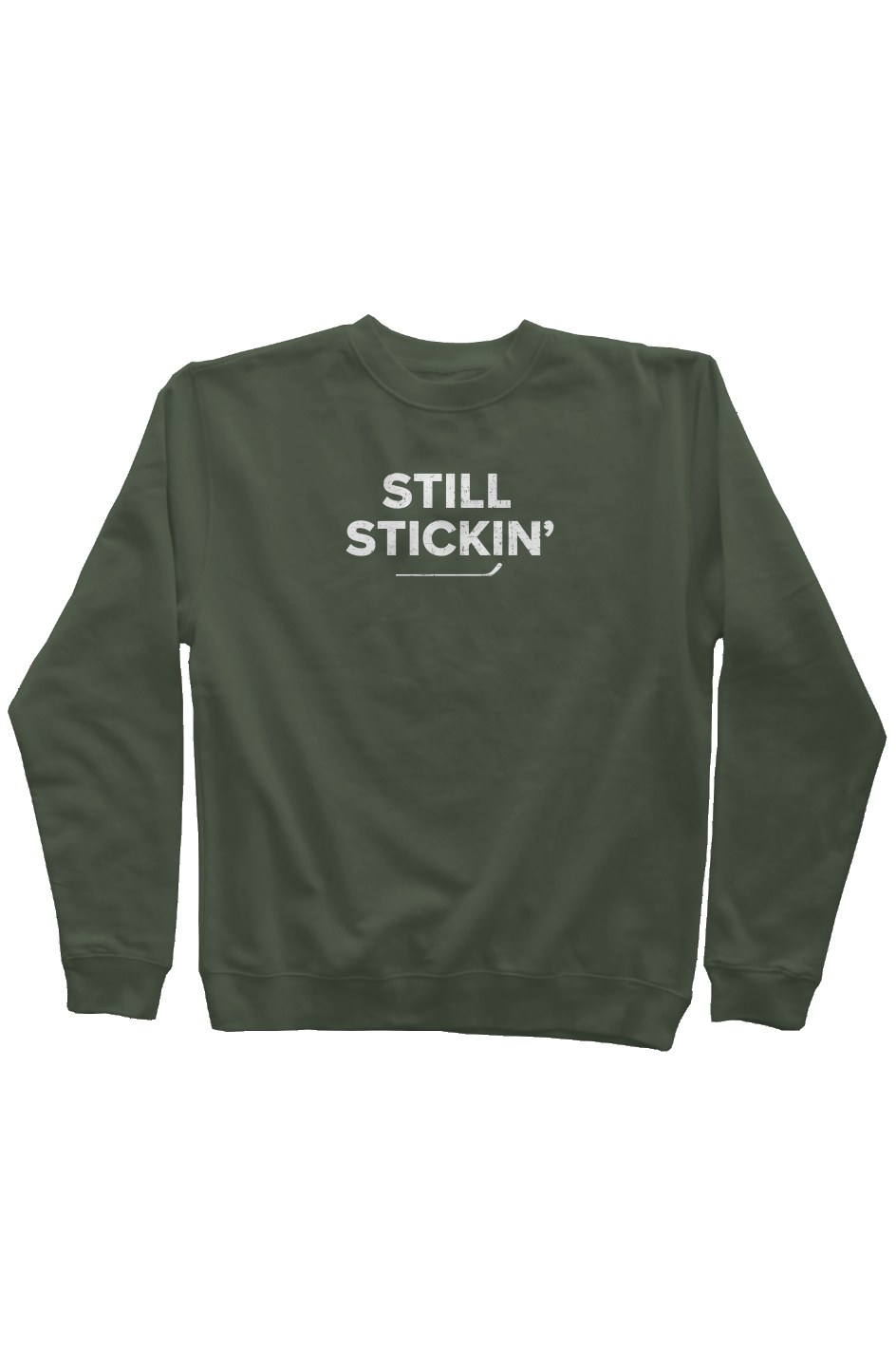 Still Stickin' Rinkside Crewneck Sweatshirt Military Green | Barn Garb Hockey Threads