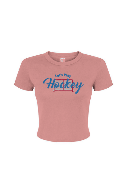 The Barn Babe Let's Play Hockey Micro Rib Baby Tee Pink | Barn Garb Hockey Threads