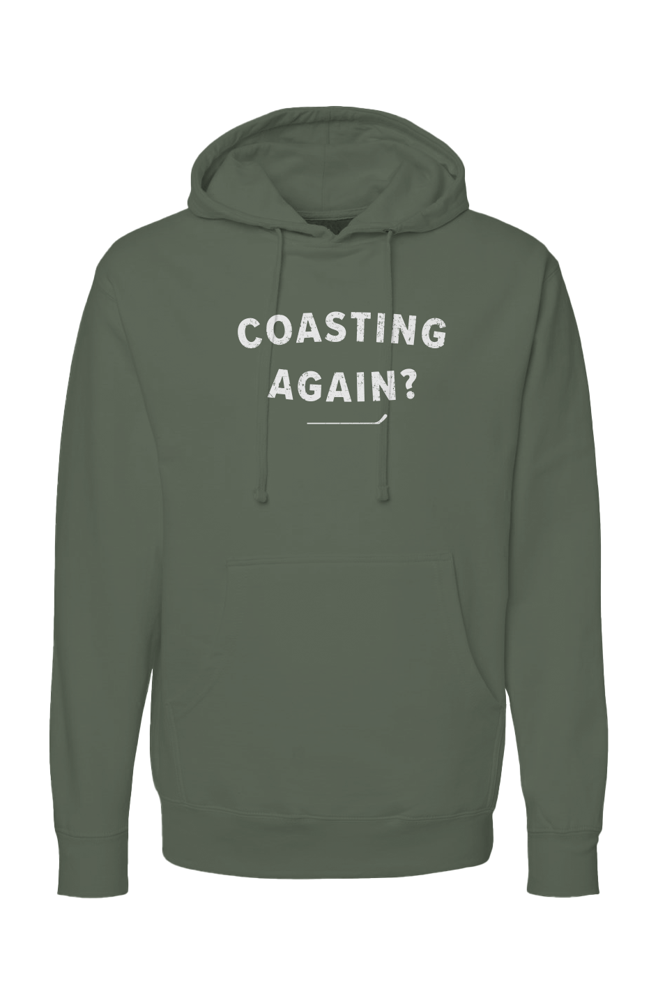 The Bench Boss Coasting Again? Hoodie Military Green | Barn Garb Hockey Threads