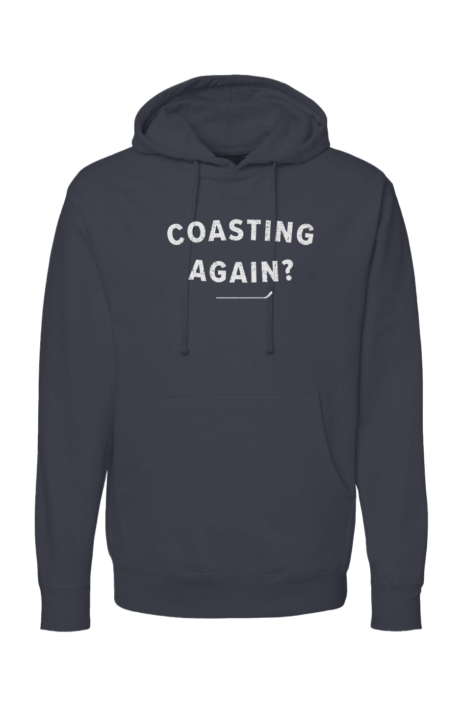 The Bench Boss Coasting Again? Hoodie Navy Blue | Barn Garb Hockey Threads