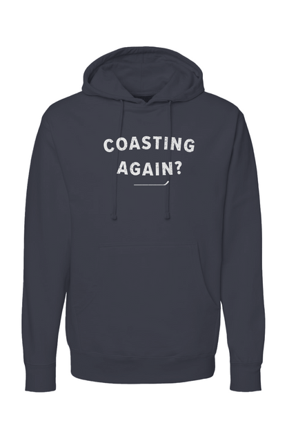The Bench Boss Coasting Again? Hoodie Navy Blue | Barn Garb Hockey Threads