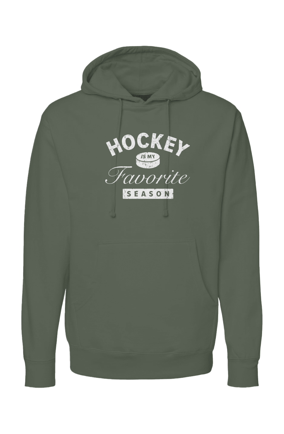 The Bench Boss Hockey is My Favorite Season Hoodie Military Green | Barn Garb Hockey Threads