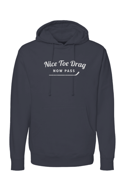 The Bench Boss Nice Toe Drag Now Pass Hoodie Navy Blue | Barn Garb Hockey Threads