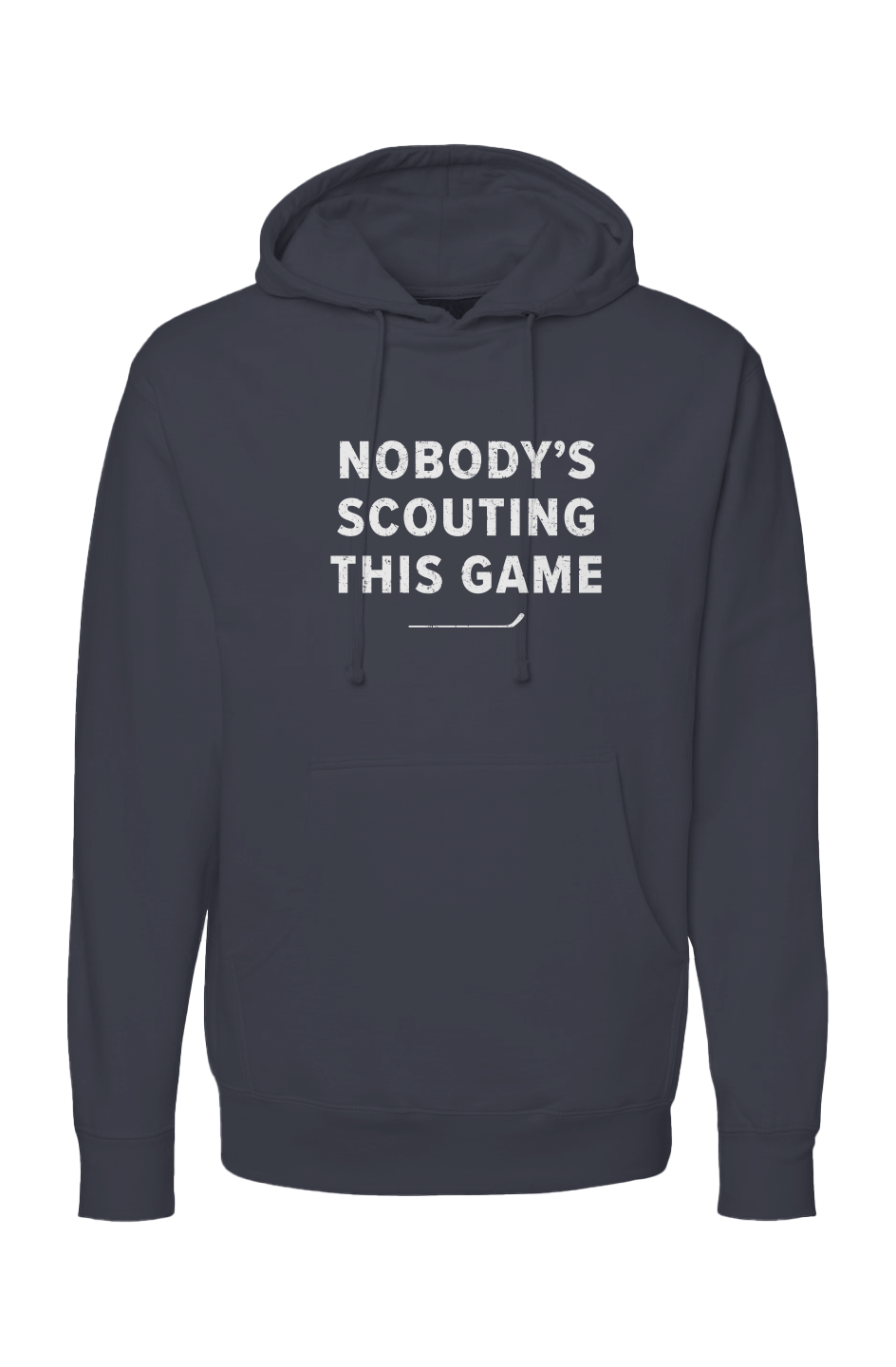 The Bench Boss Nobody's Scouting This Game Hoodie Navy Blue | Barn Garb Hockey Threads