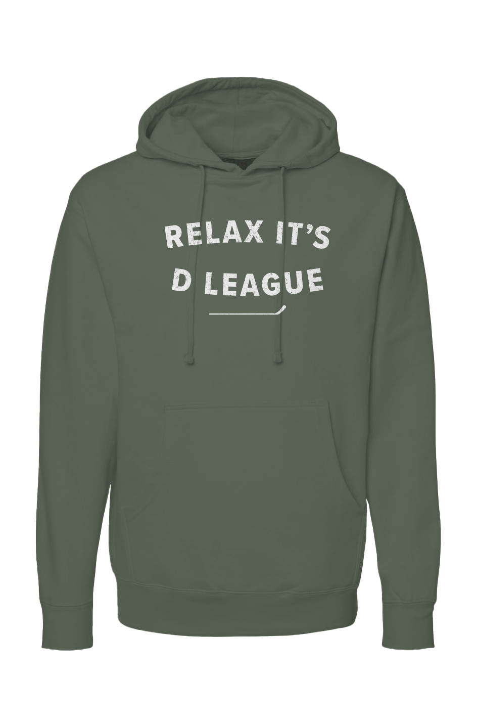 The Bench Boss Relax it's D League Hoodie Military Green | Barn Garb Hockey Threads