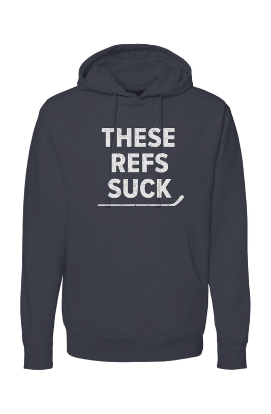 The Bench Boss These Refs Suck Hoodie Navy Blue | Barn Garb Hockey Threads
