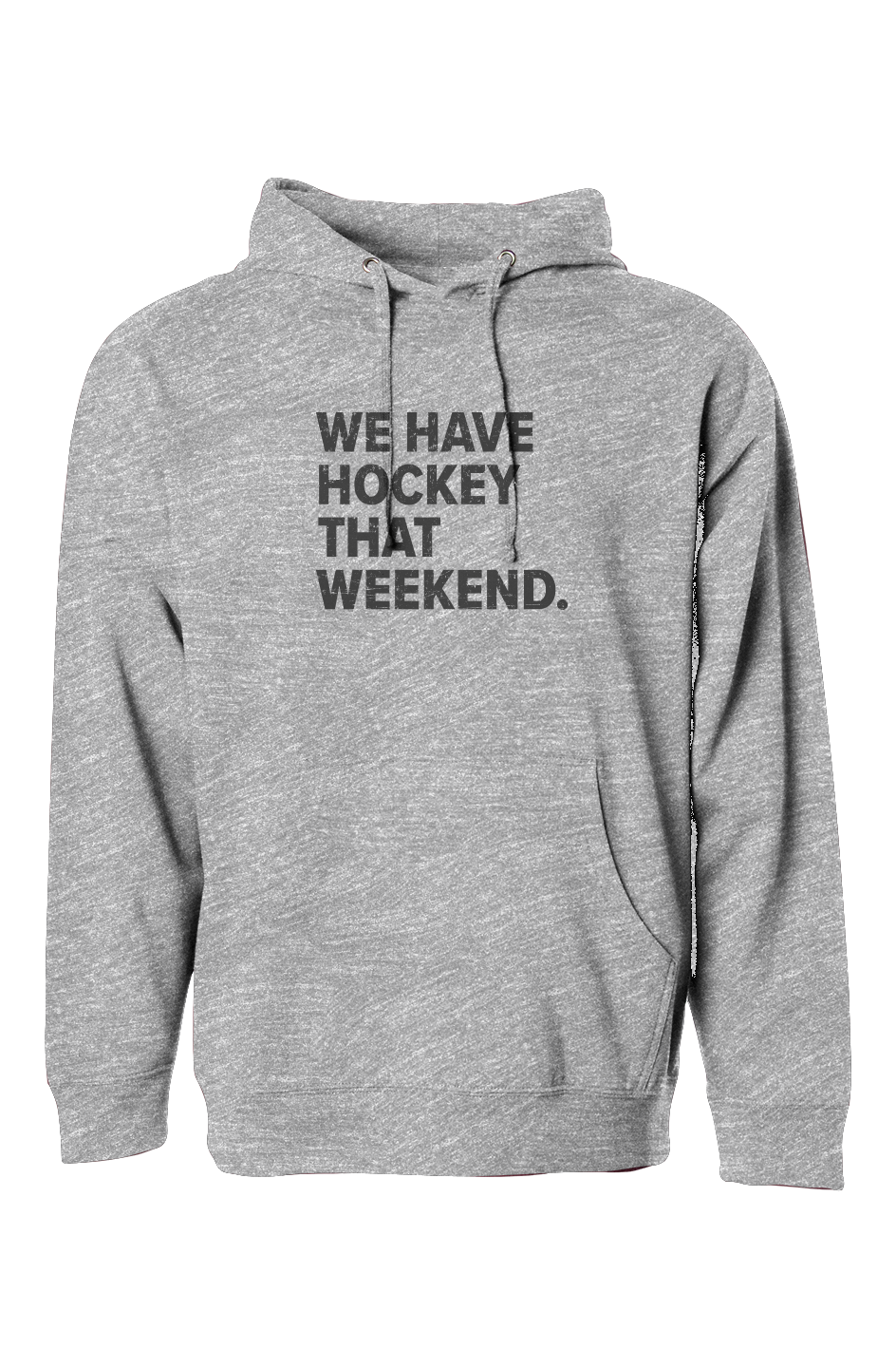The Bench Boss We Have Hockey That Weekend Hoodie Grey | Barn Garb Hockey Threads