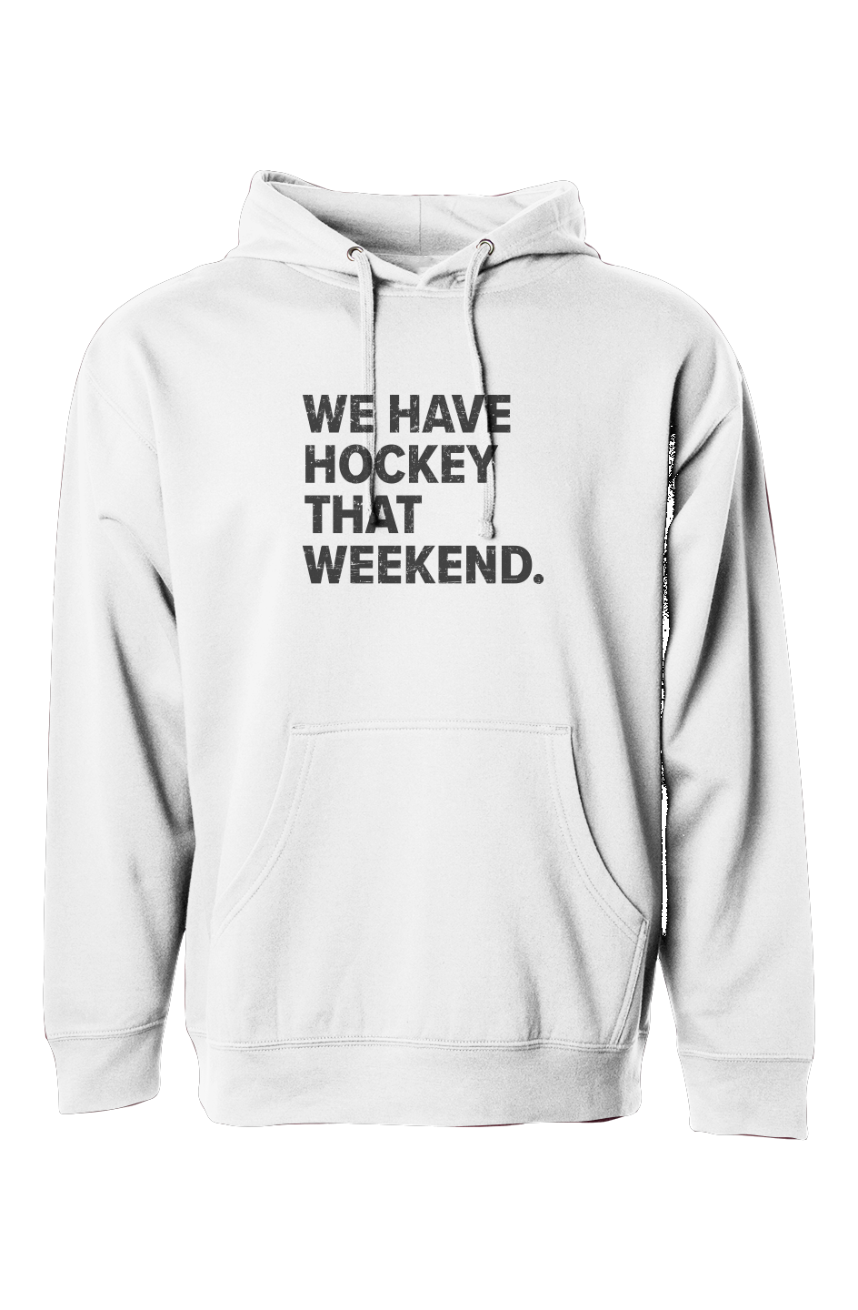 The Bench Boss We Have Hockey That Weekend Hoodie White | Barn Garb Hockey Threads