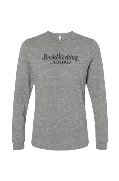 The Benchwarmer Backchecking Matters Long Sleeve Grey | Barn Garb Hockey Threads