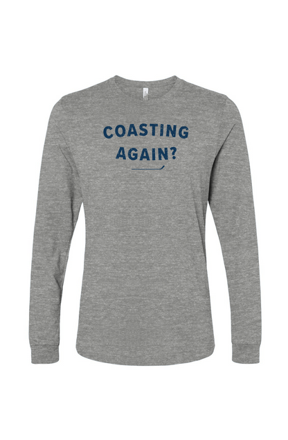 The Benchwarmer Coasting Again? Long Sleeve Grey | Barn Garb Hockey Threads