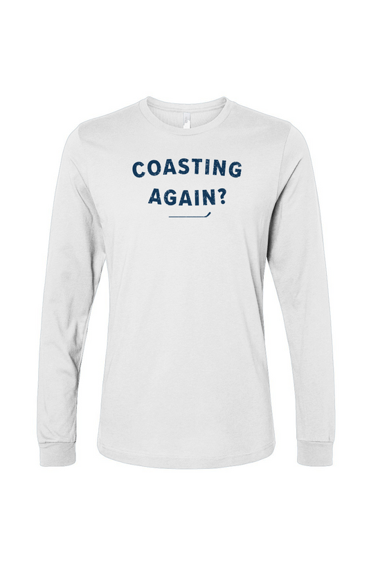 The Benchwarmer Coasting Again? Long Sleeve White | Barn Garb Hockey Threads