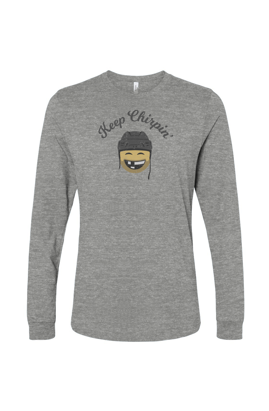 The Benchwarmer Keep Chirpin' Long Sleeve Grey | Barn Garb Hockey Threads