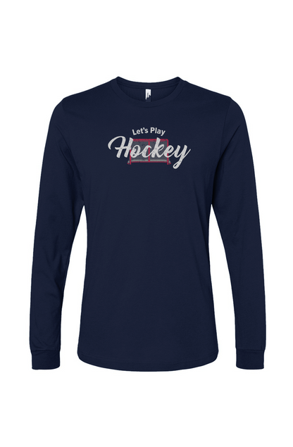 The Benchwarmer Let's Play Hockey Long Sleeve Navy Blue | Barn Garb Hockey Threads