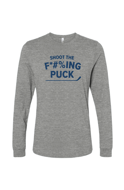 The Benchwarmer Shoot the F*#%ing Puck Long Sleeve Grey | Barn Garb Hockey Threads